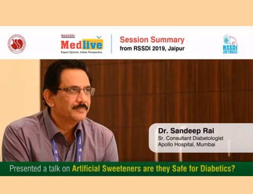 Dr. Sandeep Rai – Sr. Consultant Diabetologist, Mumbai @Medlive RSSDI 2019 Session Summary